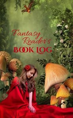 Cover for Tina Adams · Fantasy Reader's Book Log (Paperback Bog) (2015)