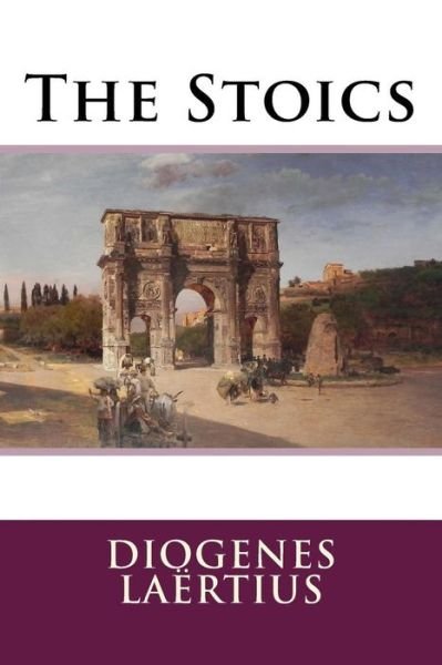 Cover for Diogenes Laertius · The Stoics (Paperback Book) (2015)