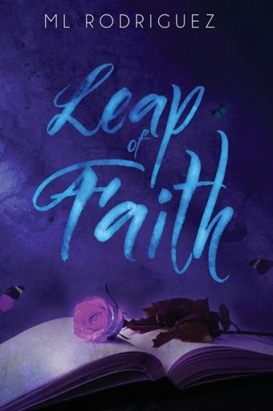 Cover for Ml Rodriguez · Leap of Faith (Taschenbuch) (2015)