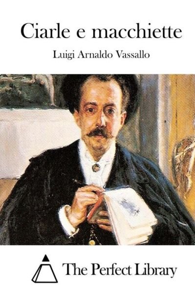 Cover for Luigi Arnaldo Vassallo · Ciarle E Macchiette (Paperback Bog) (2015)