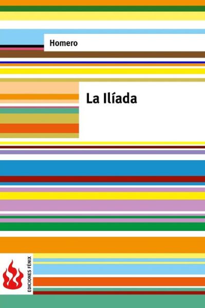 Cover for Homero · La Iliada (Taschenbuch) (2015)