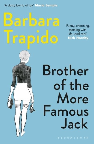 Cover for Barbara Trapido · Brother of the More Famous Jack: BBC Radio 4 Book at Bedtime (Paperback Bog) (2022)