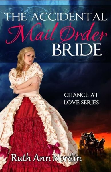 Cover for Ruth Ann Nordin · The Accidental Mail Order Bride (Paperback Book) (2016)