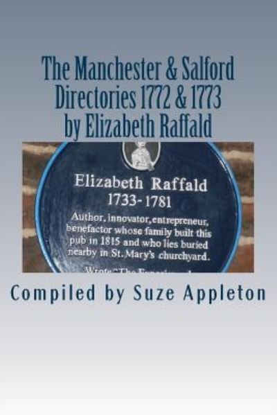 Cover for Suze Appleton · The Manchester &amp; Salford Directories 1772 &amp; 1773 (Pocketbok) (2017)