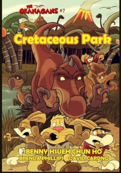 Cover for Hsueh Chun Ho · Cretaceous Park (the Okanagans, No. 7) Special Color Edition (Pocketbok) (2017)