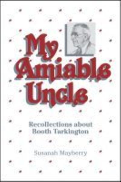 Cover for Susanah Mayberry · My Amiable Uncle (Book) (2019)