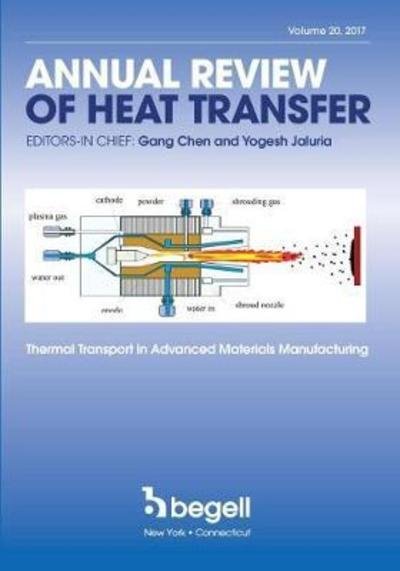 Cover for Gang Chen · Annual Review of Heat Transfer Volume XX: Thermal Transport in Advanced Materials Manufacturing (Gebundenes Buch) (2019)
