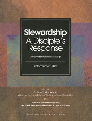 Stewardship: A Disciple's Response - United States Conference of Catholic Bishops - Bücher - United States Conference of Catholic Bis - 9781574554656 - 2003