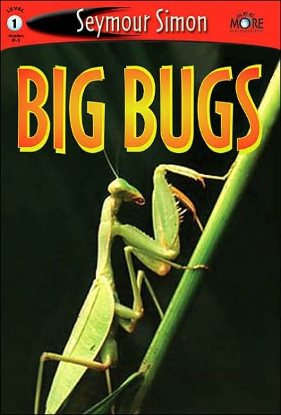 Cover for Seymour Simon · Big Bugs (Paperback Book) (2008)