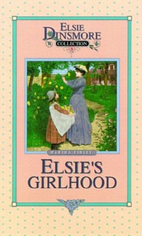 Cover for Martha Finley · Elsie's Girlhood (Elsie Dinsmore Collection) (Hardcover Book) (1993)