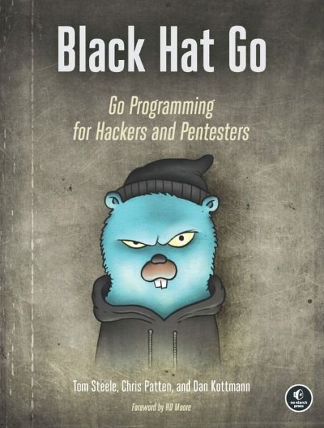 Cover for Chris Patten · Black Hat Go: Go Programming For Hackers and Pentesters (Paperback Bog) (2020)