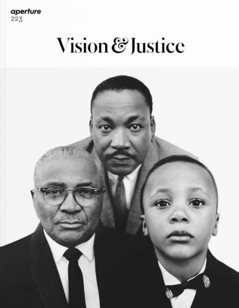 Cover for Michael Famighetti · Vision &amp; Justice: Aperture 223 - Aperture Magazine (Paperback Book) (2016)