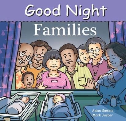 Cover for Adam Gamble · Good Night Families - Good Night Our World (Kartongbok) (2017)