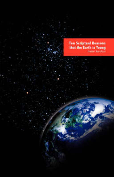 Cover for Daniel Barefoot · Ten Scriptual Reasons That the Earth is Young (Paperback Book) (2008)