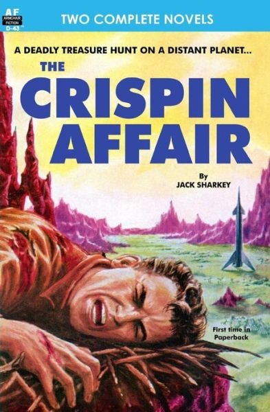 Cover for Jack Sharkey · Crispin Affair, The, &amp; Red Hell of Jupiter (Taschenbuch) (2012)