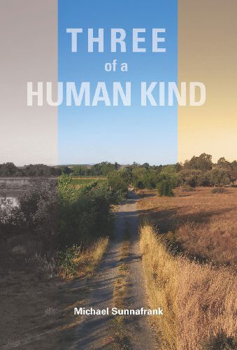 Cover for Michael Sunnafrank · Three of a Human Kind (Hardcover Book) (2011)