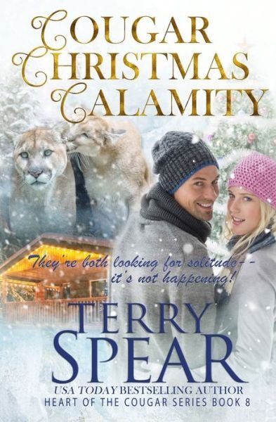 Cover for Terry Spear · Cougar Christmas Calamity - Heart of the Cougar (Paperback Book) (2020)