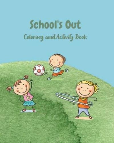 Cover for B G Jenkins · School's Out (Pocketbok) (2018)