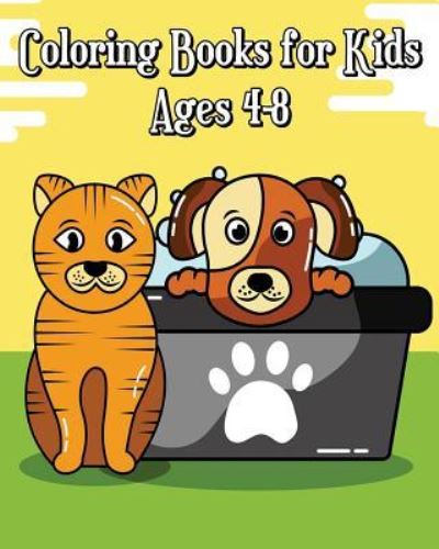 Cover for Austin Peeples · Coloring Books for Kids Ages 4-8 (Paperback Book) (2018)