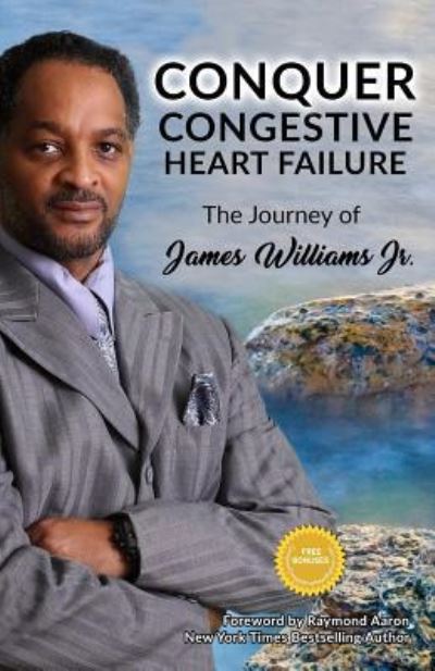 Cover for Dr James Williams · Conquer Congestive Heart Failure (Paperback Book) (2018)