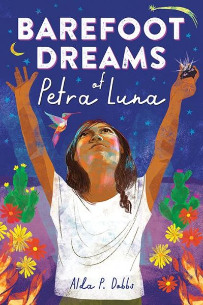 Cover for Alda P Dobbs · Barefoot Dreams of Petra Luna (Hardcover Book) (2021)