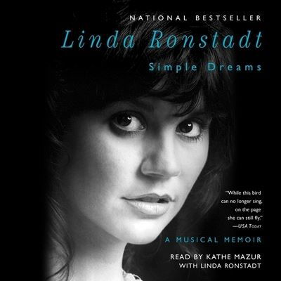 Simple Dreams - Linda Ronstadt - Musique - SIMON & SCHUSTER AUDIO - 9781797122656 - 15 décembre 2020