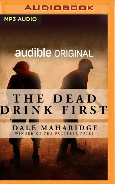 Cover for Dale Maharidge · The Dead Drink First (CD) (2019)