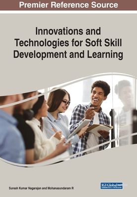 Cover for Suresh Kumar Nagarajan · Innovations and Technologies for Soft Skill Development and Learning (Paperback Book) (2020)