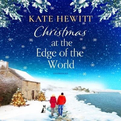 Christmas at the Edge of the World - Kate Hewitt - Music - Blackstone Publishing - 9781799904656 - March 2, 2021