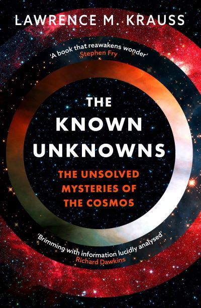 Cover for Lawrence M. Krauss · The Known Unknowns: The Unsolved Mysteries of the Cosmos (Paperback Bog) (2024)