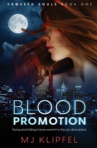 Cover for Mj Klipfel · Blood Promotion (Book) (2022)