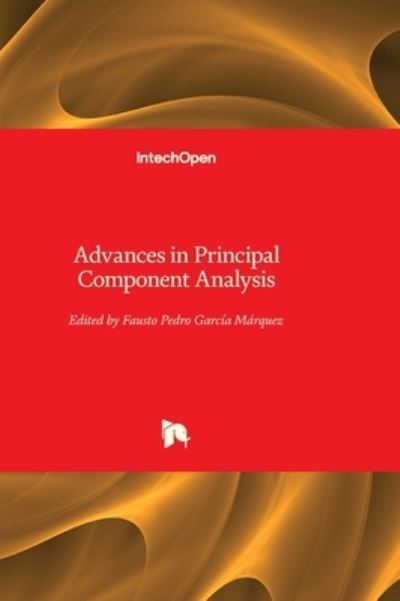 Cover for Fausto Pedro García Márquez · Advances in Principal Component Analysis (Hardcover Book) (2022)