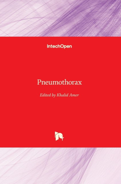 Cover for Khalid Amer · Pneumothorax (Hardcover Book) (2019)
