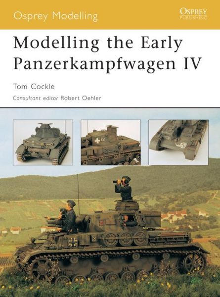 Cover for Tom Cockle · Modelling the Early Panzerkampfwagen VI - Osprey Modelling (Paperback Book) (2005)