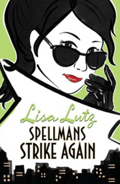 Cover for Lisa Lutz · The Spellmans Strike Again (Taschenbuch) [Export / Ireland edition]