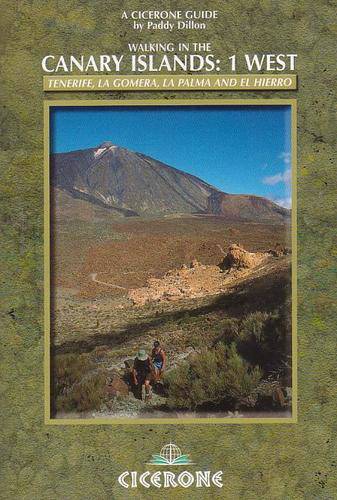 Cover for Paddy dillon · Walking in the Canary Islands, vol. 1: The West - Tenerife, La Gomera, La Palma and El Hierro (Bog) (2001)