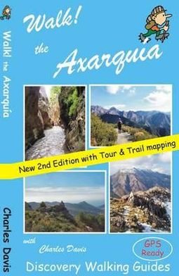 Cover for Charles Davis · Walk! the Axarquia - Walk! (Pocketbok) [2 Rev edition] (2010)