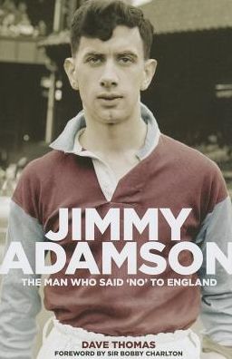 Jimmy Adamson - Dave Thomas - Books - Pitch Publishing Ltd - 9781909178656 - August 1, 2013