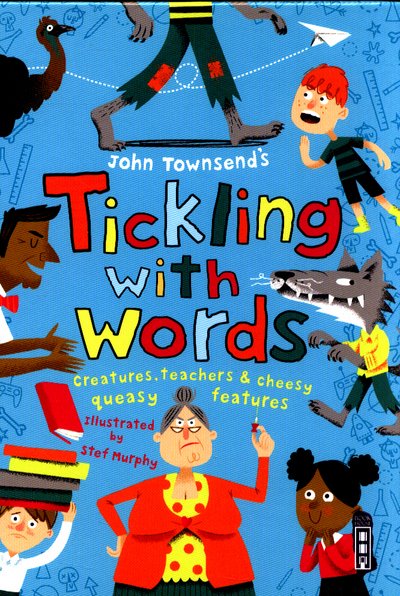 Cover for John Townsend · Tickling With Words - Tickling With Words (Innbunden bok) [Illustrated edition] (2017)