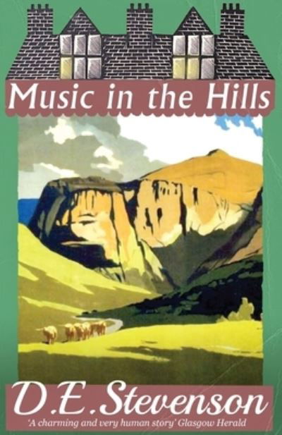 Cover for D.E. Stevenson · Music in the Hills (Paperback Book) (2020)