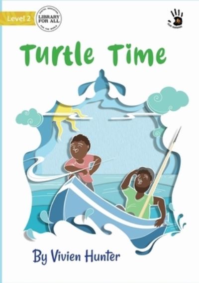 Cover for Vivien Hunter · Turtle Time (Paperback Book) (2022)