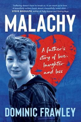 Dominic Frawley · Malachy: A father's story of love, laughter and loss (Taschenbuch) (2021)
