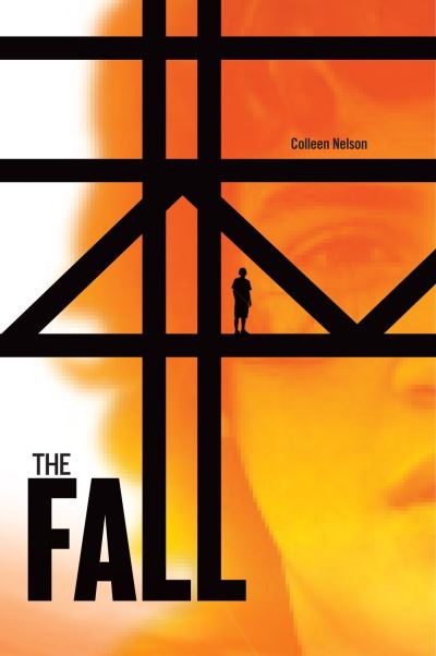 Cover for Colleen Nelson · The Fall (Paperback Book) (2013)