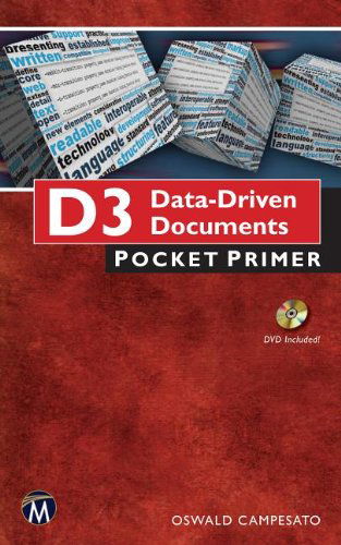 Cover for Oswald Campesato · D3 Data-Driven Documents Pocket Primer - Pocket Primer (Paperback Book) [Pap / Dvdr edition] (2015)