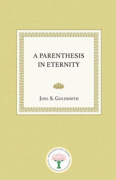 Cover for Joel S. Goldsmith · A Parenthesis in Eternity (Pocketbok) (2018)