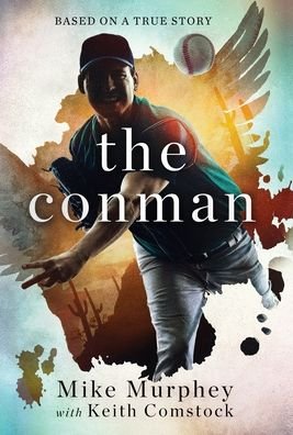 Cover for Mike Murphey · The Conman (Hardcover Book) (2019)