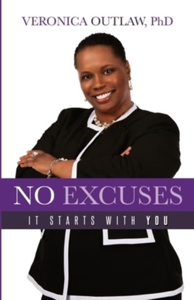 Cover for Veronica Outlaw · No Excuses (Taschenbuch) (2020)