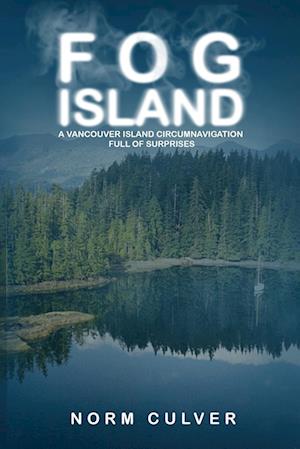 Cover for Norm Culver · Fog Island (Book) (2023)