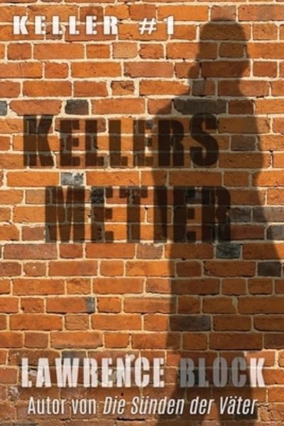 Cover for Lawrence Block · Kellers Metier (Paperback Book) (2020)