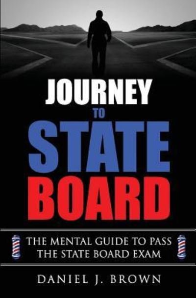 Cover for Daniel J Brown · Journey To State Board (Taschenbuch) (2017)
